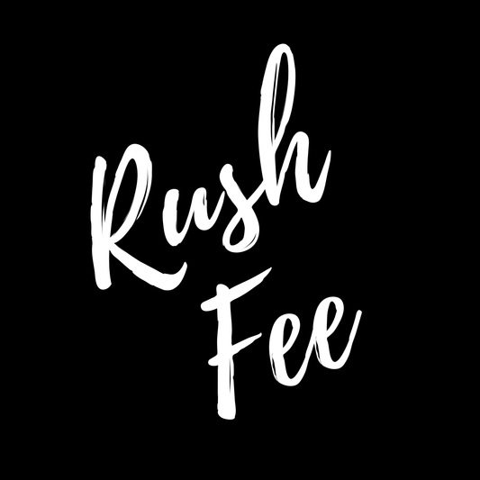 Rush Fee