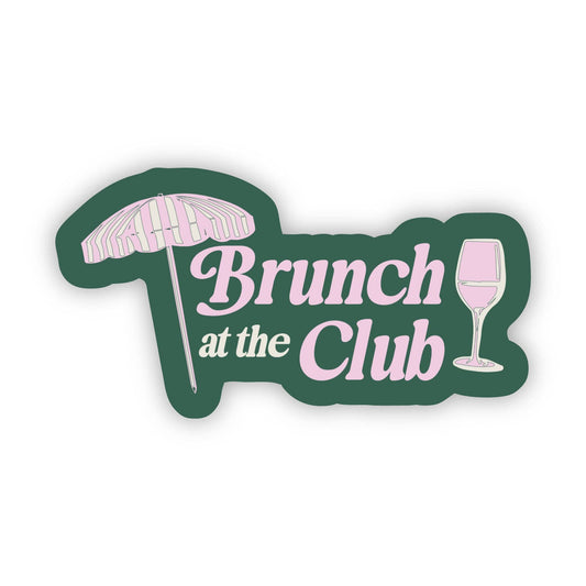 Brunch at the Club Sticker
